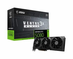 MSI VENTUS GEFORCE RTX 5080 16G VENTUS 3X OC BLACK
