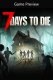 FLASHPOINT 7 Days to Die (Xbox Series X)